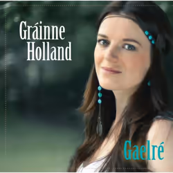 Proper Gaelré, Folk, CD, Gráinne Holland, Physical media, 1 discs, 16/10/2015