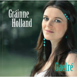 Proper Gaelré CD Folk Gráinne Holland