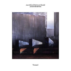 Alive AG Transport (2LP) Vinyl Techno 30 cm Juan Atkins & Moritz von Oswald pres. Borderland