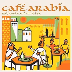Union Square Music Cafe Arabia, CD, Various, Physical media, 1 discs, Union Square Music, CD1 01. Cheikh Meftah – Ainik 02. C ...