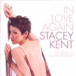 Proper In Love Again, Jazz, CD, Stacey Kent, Physical media, 1 discs, 28/01/2002