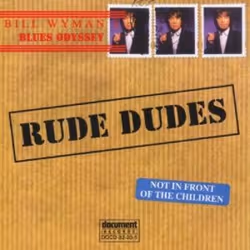 Proper Rude Dudes, Blues, CD, Bill Wyman, Physical media, Adult, 2 discs