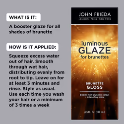 John Frieda Brilliant Brunette Luminous Hair Glaze  Color Enhancing Glaze  Designed to Fill Damaged Areas for Smooth  Glossy Brown Color  6.5 oz (Pack