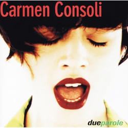 Universal Music Carmen Consoli - Due Parole, CD Pop