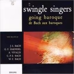 Philips Swingle Singers - Going Baroque (2001)