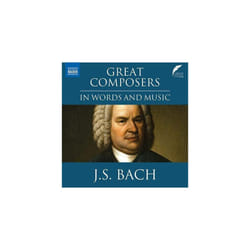 Johann Sebastian Bach  J.S. Bach Great Composers in Words and Music CD (2022)