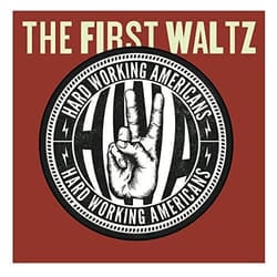 Alive AG The First Waltz (CD+DVD) DVD/CD Rock Hard Working Americans