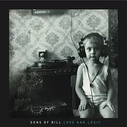 Alive AG Love and Logic, Country, CD, Sons of Bill, Physical media, Essential Sales and Marketing Ltd. / Thirty Tigers