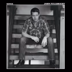 Alive AG Songs (LP), Singer/Songwriter, Vinyl, Fullbright, John, Essential Sales and Marketing Ltd. / Blue Dirt Records, Slip ...
