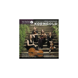 Erich Wolfgang Korngold  Chamber Music By Erich Wolfgang Korngold CD (2021)
