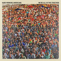 Alive AG We're All In This Together CD Americana Hard Working Americans