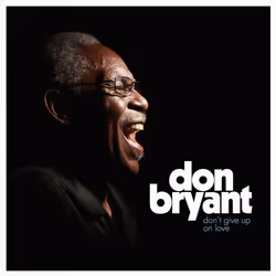 Alive AG Don't Give Up On Love (Lilac Splatter Coloured LP), Soul, Vinyl, Bryant, Don, Essential Sales and Marketing Ltd. / F ...