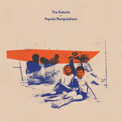 Alive AG Popular Manipulations (LP), Indie, Vinyl, Districts, The, Essential Sales and Marketing Ltd. / Fat Possum, Slip slee ...