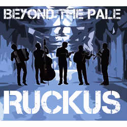 Alive AG Ruckus CD Folk Beyond The Pale