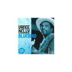 Vance Kelly  Bluebird CD (2008)