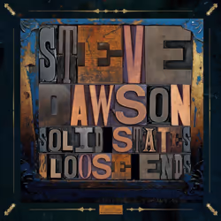 Alive AG Solid State & Loose Ends, Country, CD, Dawson, Steve, Physical media, IDLA / Black Hen Music