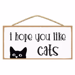 Group - Cat Decor Signs (Hope you like Cats)