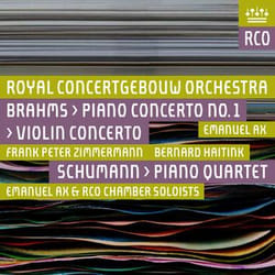 Warner Music Royal Concertgebouw Orchestra - Brahms: Concertos and Schumann: Chamber Music, CD Classic