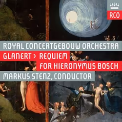 Warner Music Royal Concertgebouw Orchestra - Detlev Glanert: Requiem for Hieronymus Bosch, CD, Classic, CD, Royal Concertgebo ...
