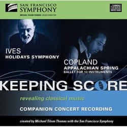 Warner Music San Francisco Symphony - Ives: Holidays Symphony & Copland: Appalachian Spring, CD Classic