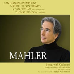 Warner Music San Francisco Symphony - Mahler: Songs with Orchestra, CD Classic