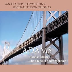 Warner Music San Francisco Symphony - Adams: Harmonielehre & Short Ride in a Fast Machine, CD Classic