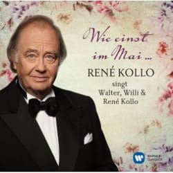Warner Music René Kollo - Wie einst im Mai - René Kollo singt Walter & Willi Kollo, 2CD CD Classic