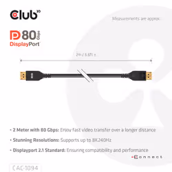 CLUB3D DisplayPort™ 2.1 VESA DP80 Certified Cable 8K240Hz 2m/6.56ft - Additional view 6