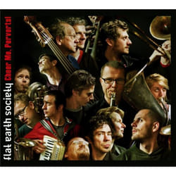 Proper Cheer Me, Perverts! CD Jazz FLAT EARTH SOCIETY