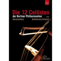 Warner Music Euroarts - Die 12 Cellisten der Berliner Philharmoniker - Anniversary Edition, 2DVD DVD Classic