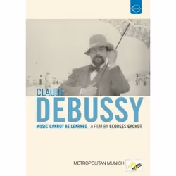 Warner Music Euroarts - Claude Debussy - Music cannot be learned, DVD, Classic, DVD, Euroarts, Physical media, Adult, 1 discs