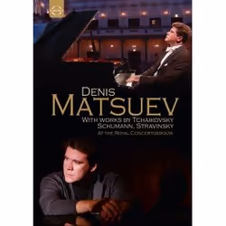 Warner Music Euroarts - Denis Matsuev - Piano recital at the Royal Concertgebouw, DVD, Classic, DVD, Euroarts, Physical media ...