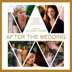Varèse Sarabande Mychael Danna - After the Wedding - Original Motion Picture Soundtrack