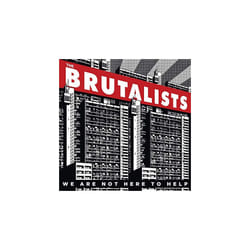 ID4z - The Brutalists - We Are Not Here to H - CD - New