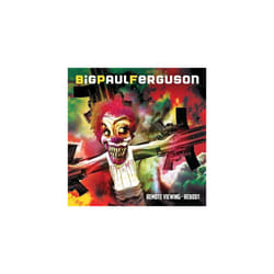 Big Paul Ferguson  Remote Viewing - Reboot CD (2022) NEW