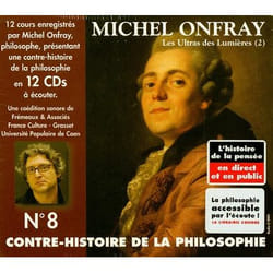 ISBN Contre-Histoire De La Philosophie T.8; Les Ultras Des Lumieres T.2; De Helvetius A Sade book Philosophy French Paperback