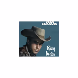 Ricky Nelson Rio Bravo CD