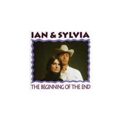 IAN amp SYLVIA  End of the beginning CD