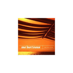Mo Horizons  Come Touch the Sun CD