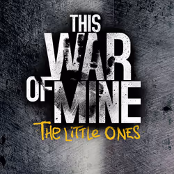 Deep Silver This War of Mine : The Little Ones, PlayStation 4, Physical media