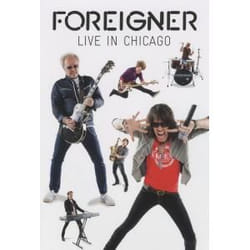 Edel Foreigner - Live in Chicago