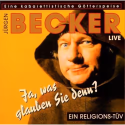 Alive AG Ja was glauben Sie denn, CD, Comedy, 2D, Becker, Jürgen, TRC / TRC - The Record Company, Comedy