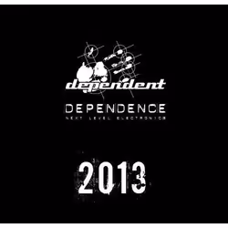 Alive AG Dependence Vol. 6 - 2013, Electronic, CD, Various, Physical media, ProMedia GmbH / Dependent