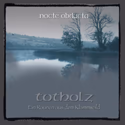 Alive AG Totholz (ein Raunen aus dem Klammwald), Heavy Metal, CD, Nocte Obducta, Physical media, MDD GbR / MDD