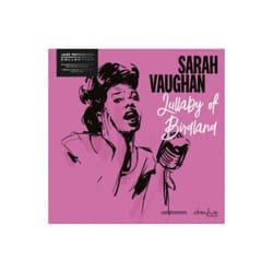 Sarah Vaughan >Lullaby Of Birdland >Vinyl
