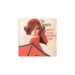 Senate  Sock It to You One More Time CD