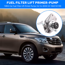 1 Pcs Car Fuel Filter Lift Primer-Pump, for Nissan Patrol GU ZD30 3.0