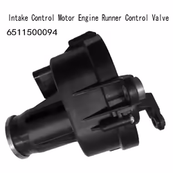 6511500094 Intake Control Motor Engine Runner Control Valve