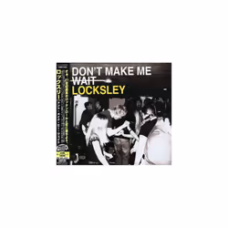 Locksley : Dont Make Me Wait CD