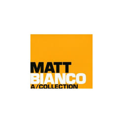 Matt Bianco  Collection CD